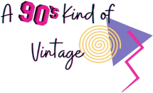 A 90’s Kind of Vintage